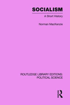 portada Socialism Routledge Library Editions: Political Science Volume 57: A Short History (en Inglés)