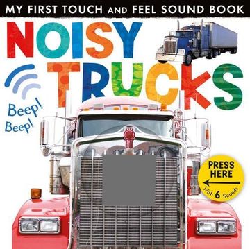 portada Noisy Trucks (My First Touch & Feel Sound Bk)