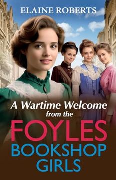 portada A Wartime Welcome from the Foyles Bookshop Girls (en Inglés)