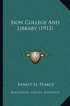 portada sion college and library (1913) (en Inglés)