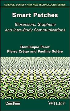 portada Smart Patches: Biosensors, Graphene, and Intra-Body Communications (en Inglés)