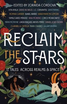 portada Reclaim the Stars: Seventeen Tales Across Realms & Space (in English)