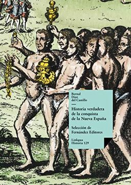 portada Historia Verdadera de la Conquista de la Nueva España: Selección (Spanish Edition)