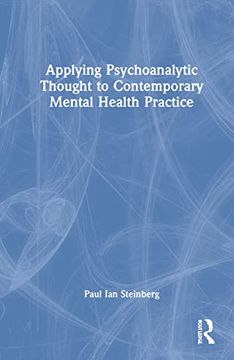 portada Applying Psychoanalytic Thought to Contemporary Mental Health Practice 