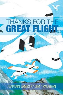 portada Thanks for the Great Flight (en Inglés)