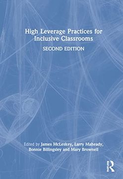 Libro High Leverage Practices for Inclusive Classrooms (en Inglés) De ...