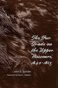 portada fur trade on the upper missouri, 1840-1865