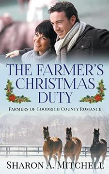 portada The Farmer's Christmas Duty (Farmers of Goodrich County) (en Inglés)