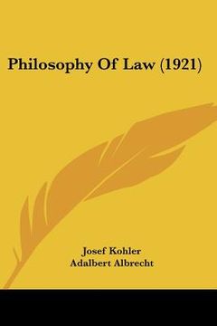 portada philosophy of law (1921) (en Inglés)