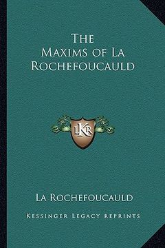 portada the maxims of la rochefoucauld