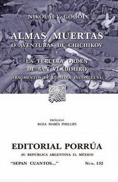 portada Almas muertas o Aventuras de Chichikov · La tercera orden de San Vladimiro (Fragmentos de comedia inconclusa) (in Spanish)