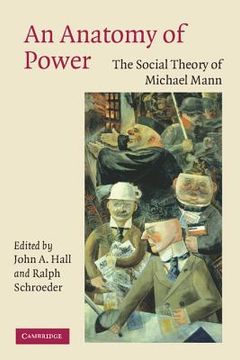 portada An Anatomy of Power Paperback: The Social Theory of Michael Mann (en Inglés)