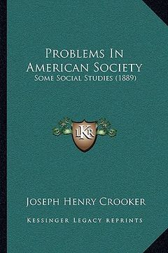 portada problems in american society: some social studies (1889) (en Inglés)