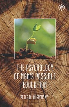 portada The Psychology of Mans Possible Evolution (in English)