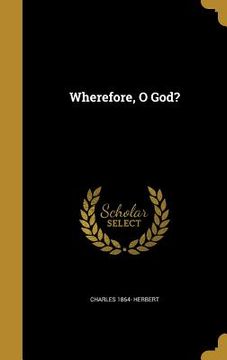 portada Wherefore, O God? (in English)