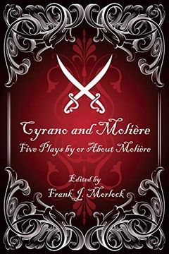 portada Cyrano and Moliere: Five Plays by or About Moliere (in English)