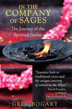 portada In the Company of Sages: The Journey of the Spiritual Seeker (en Inglés)