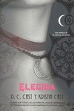 portada Elegida (La casa de la noche 3) (in Spanish)