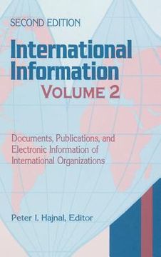 portada International Information: Documents, Publications, and Electronic Information of International Organizations (in English)