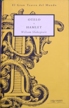 portada Otelo; Hamlet (el Gran Teatro del Mundo; 4)