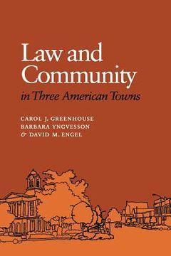 portada law and community in three american towns (in English)