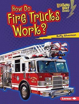 portada How Do Fire Trucks Work? (Lightning Bolt Books: How Vehicles Work)
