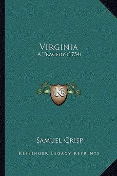 portada virginia: a tragedy (1754) (en Inglés)