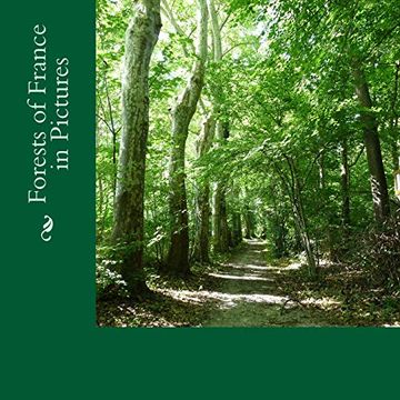 portada Forests of France in Pictures: A Text-Free Picture Book for Alzheimer's, Seniors, Children 