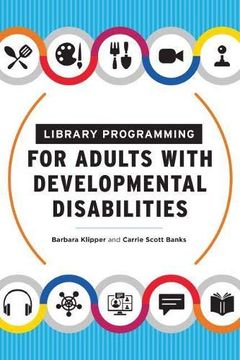 portada Library Programming for Adults With Developmental Disabilities (en Inglés)