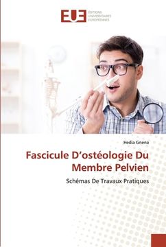 portada Fascicule D'ostéologie Du Membre Pelvien (en Francés)
