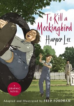 portada To Kill a Mockingbird (Graphic Novel) (en Inglés)