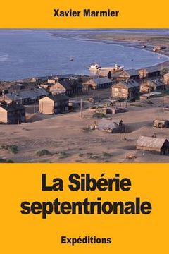 portada La Sibérie septentrionale (in French)