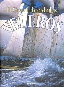portada Gran Libro de los Veleros (in Spanish)