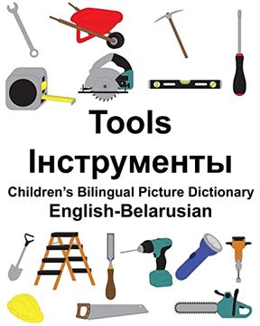portada English-Belarusian Tools Children’S Bilingual Picture Dictionary (Freebilingualbooks. Com) (en Inglés)