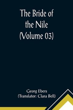 portada The Bride of the Nile (Volume 03) (en Inglés)