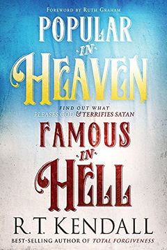 portada Popular in Heaven Famous in Hell: Find out What Pleases god & Terrifies Satan (en Inglés)