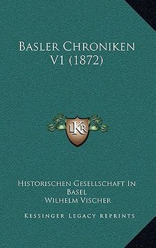 portada Basler Chroniken V1 (1872) (en Alemán)