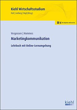 portada Marketingkommunikation: Lehrbuch mit Online-Lernumgebung (Kiehl Wirtschaftsstudium) (en Alemán)