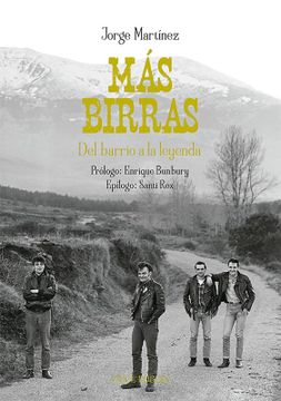 portada Mas Birras. Del Barrio a la Leyenda (in Spanish)