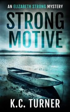portada Strong Motive: Elizabeth Strong Mystery Book 1 (Elizabeth Strong Mysteries) 