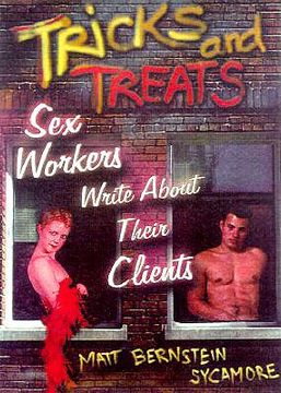 portada tricks and treats: sex workers write about their clients (en Inglés)