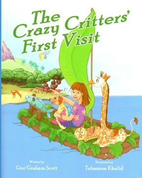 portada The Crazy Critters' First Visit (in English)