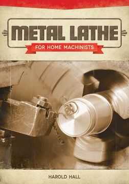portada mini-lathe for home machinists (en Inglés)