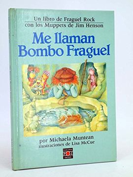 portada Me Llaman Bombo Fraguel: Fraguel Rock/Fraggle Rock Storybooks: They Call me Boober Fraggle