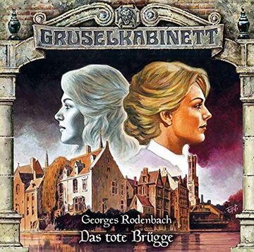 portada Gruselkabinett - Folge 168: Das Tote Brügge. Hörspiel. (en Alemán)