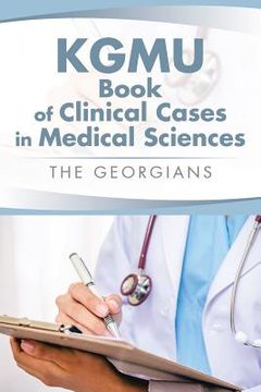 portada KGMU Book of Clinical Cases in Medical Sciences (en Inglés)