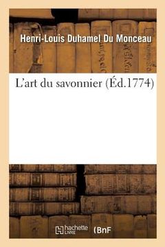 portada L'Art Du Savonnier (en Francés)