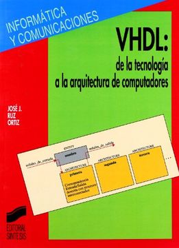 portada VHDL, de la tecnología a la arquitectura de computadores