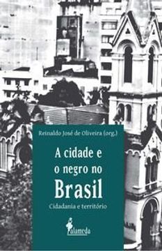 portada A Cidade E O Negro No Brasil