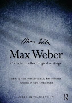 portada Max Weber: Collected Methodological Writings (in English)